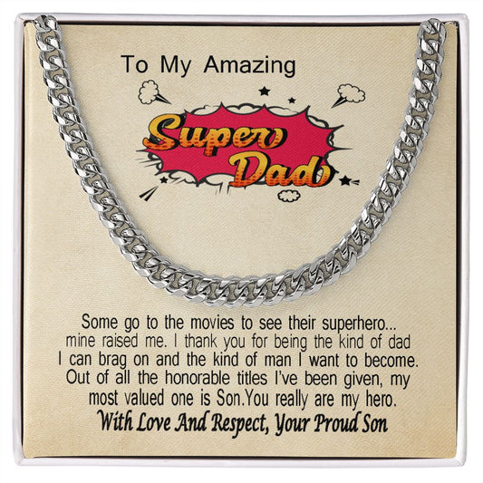 Unique Gift For Dad From Son Classic Cuban Link Chain Super Dad Gift