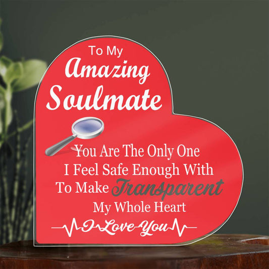 Amazing Gift For Soulmate Emotional-Triggering Acrylic Heart Plaque Gift